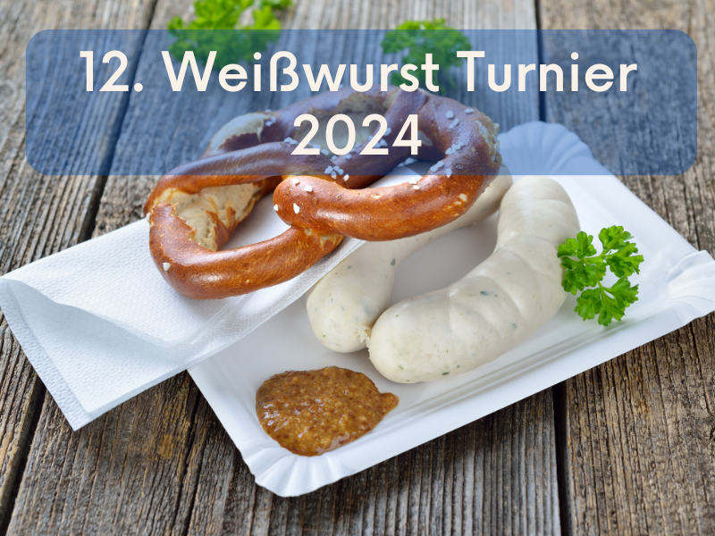 Weißwurstturnier 2024